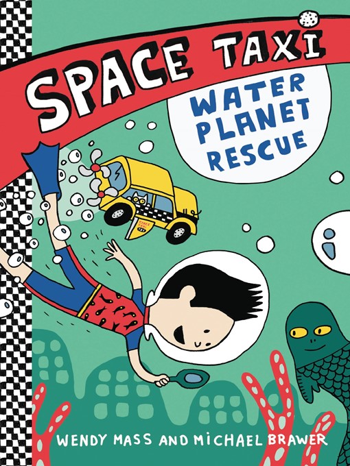 Title details for Water Planet Rescue by Wendy Mass - Wait list